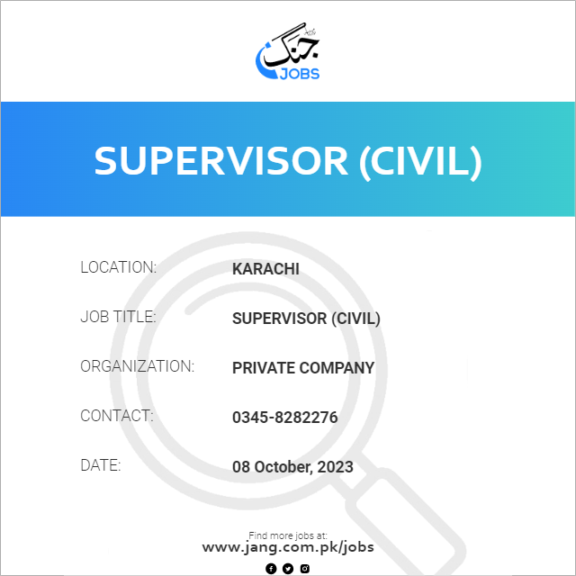 Supervisor (Civil)