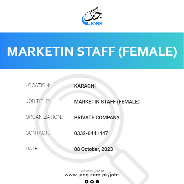 Marketin Staff (Female)