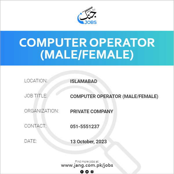 Computer Operator (Male/Female)