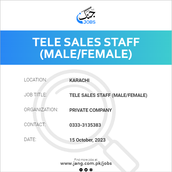 Tele Sales Staff (Male/Female)