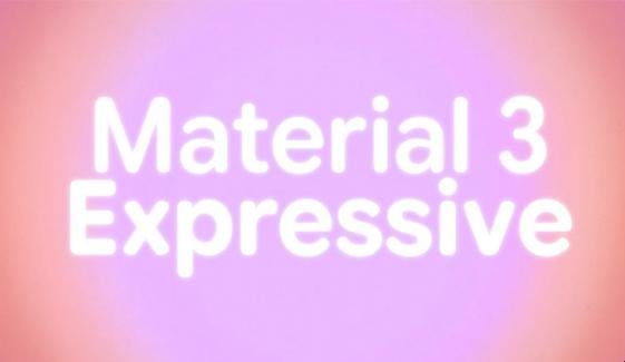 Google leaks Material 3 design ahead of I/O event 2025