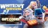 Whiteout Survival codes for May 2026 to get exciting rewards 