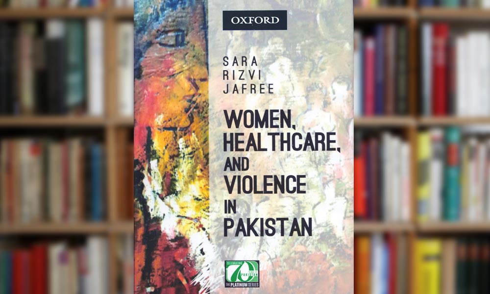 Women,Healthcare and Violence in Pakistan