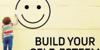 Build Your Self Esteem