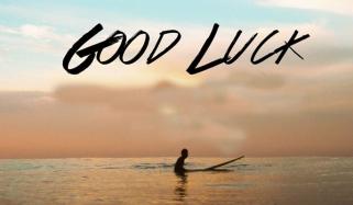 Good Luck