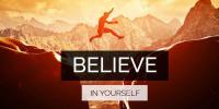 Believe In Yourself