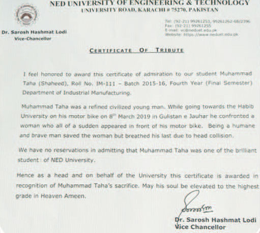 این ای ڈی انجینئرنگ یونیورسٹی کے طالب علم محمد طلحہ شہید کو وائس چانسلر کا خراج تحسین
