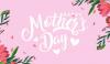 Mothers Day