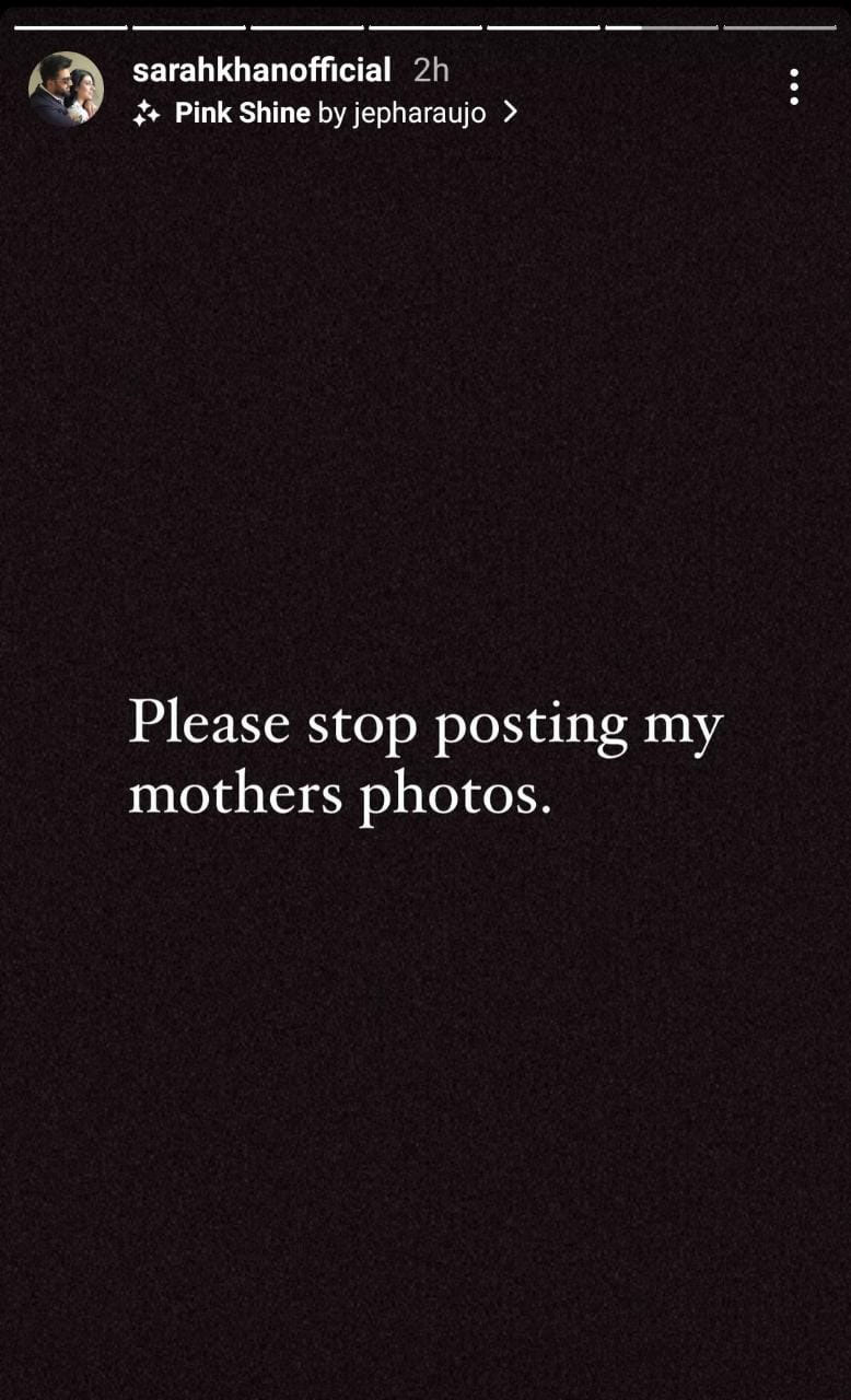 سارہ خان نے مداحوں کو اُن کی مرحومہ والدہ کی تصاویر شیئر کرنے سے روک دیا