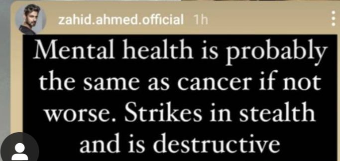 Zahid Ahmed stresses upon ' destructive' mental health:See Post 
