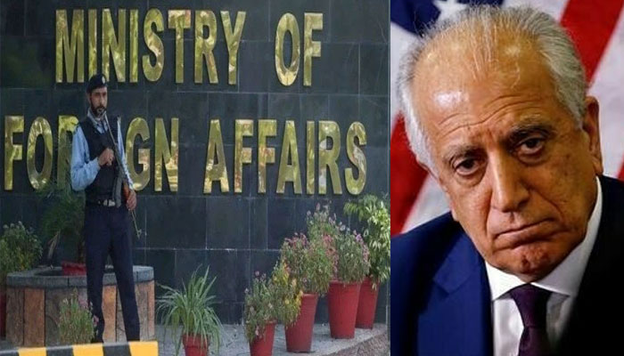 پاکستان کو مشورے کی ضرورت نہیں، دفتر خارجہ کا زلمے خلیل زاد کے بیان ردعمل