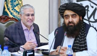 اسحاق ڈار کا افغان وزیرِ خارجہ امیر متقی سے ٹیلیفونک رابطہ