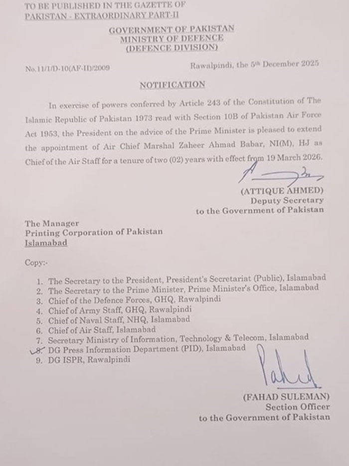 فیلڈ مارشل کی بطور چیف آف ڈیفنس فورسز تعیناتی، ایئر چیف مارشل کی ملازمت میں توسیع کے نوٹیفکیشن جاری