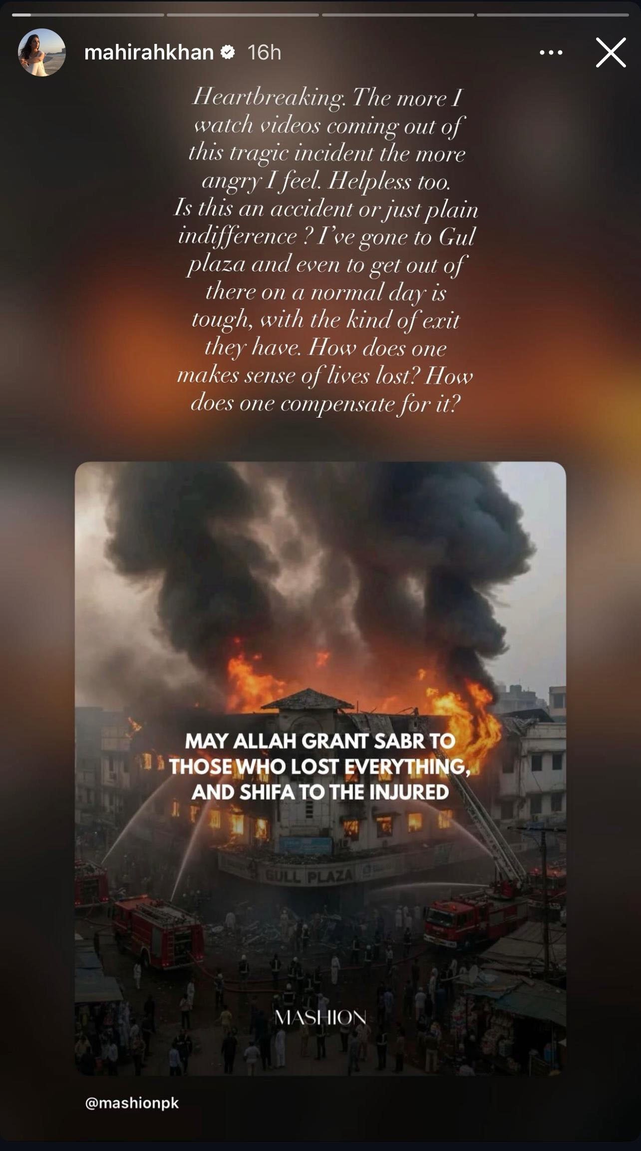 Mahira Khan mourns Gul Plaza tragedy: ‘Accident or just plain indifference’