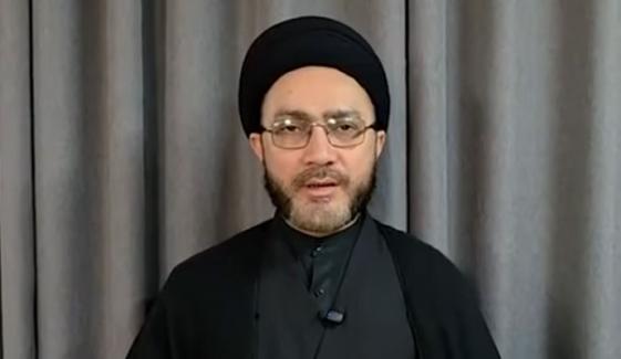 خامنہ ای کی شہادت پر احتجاج، علامہ شہنشاہ نقوی کی مظاہرین کو پُرامن رہنے کی اپیل