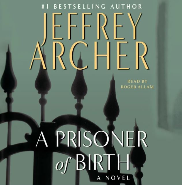 Jeffrey Archer’s top 5 greatest novels: Best reads you cant miss