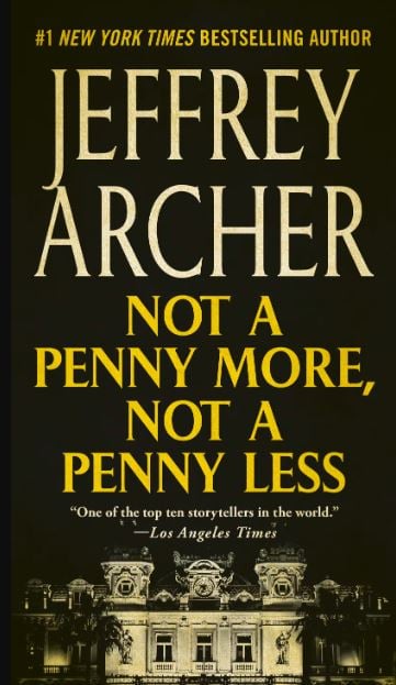 Jeffrey Archer’s top 5 greatest novels: Best reads you cant miss